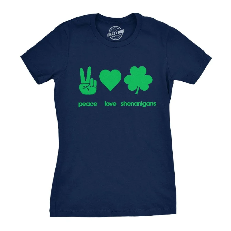 Sports And Leisure Peace Love Shenanigans Women's T Shirt
